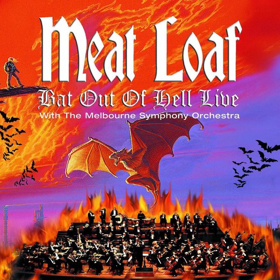 Meat Loaf - Bat Out Of Hell Live With